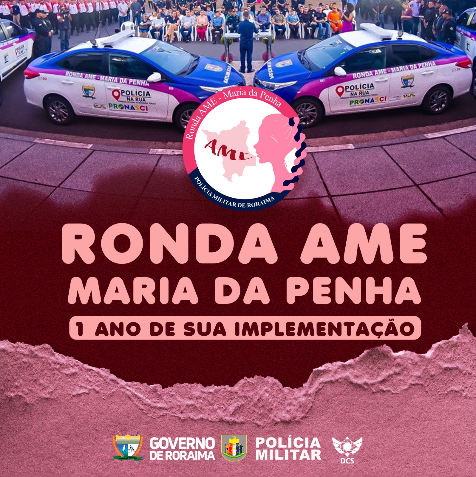 PROGRAMA “RONDA AME-MARIA DA PENHA” COMPLETA 1 ANO